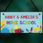 Home School Sign Personalised Hanging Door Sign Classroom Sign