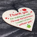 Teacher or Teaching Assistant Gift Wooden Heart Thank You Gift