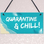 Quarantine Sign Hanging Sign Man Cave Bar Sign Home Decor Funny