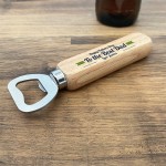 PERSONALISED Dad Gift For Fathers Day Novelty Bottle Opener Gift