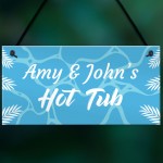 Personalised Hot Tub Plaques Novelty Hot Tub Accessories Garden 