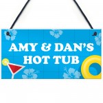 Personalised Hot Tub Decor Sign Hanging Wall Sign For Hot Tub 