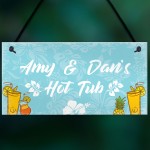 Personalised HOT TUB Accessories Novelty Hot Tub Plaque Garden