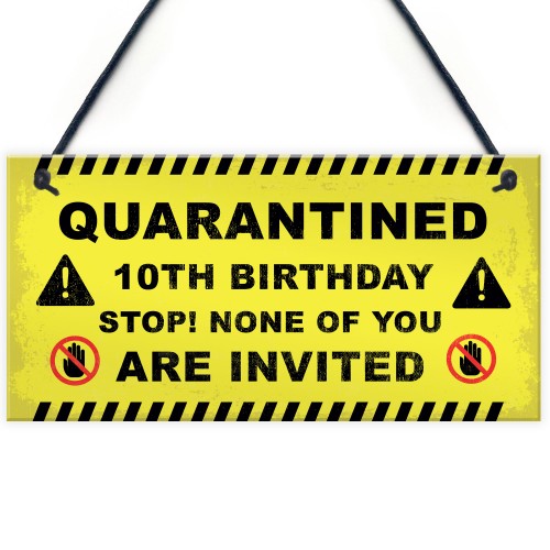 Novelty Quarantine Birthday Sign Funny 18th 21st Birthday Decor