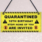 Novelty Quarantine Birthday Sign Funny 18th 21st Birthday Decor