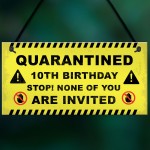 Novelty Quarantine Birthday Sign Funny 18th 21st Birthday Decor
