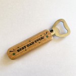 Gift For Dad Birthday Fathers Day Wooden Bottle Opener Gift