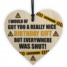 Funny Quarantine Isolation Birthday Gift Wooden Heart Dad Mum