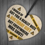 Funny Quarantine Isolation Birthday Gift Wooden Heart Dad Mum