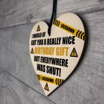Funny Quarantine Isolation Birthday Gift Wooden Heart Dad Mum