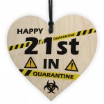 PERSONALISED Happy Birthday In Quarantine 16th 18th 21st 30th