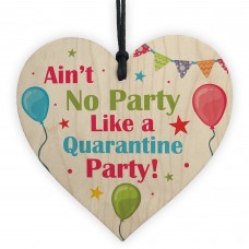 Novelty Quarantine Birthday Gifts Wooden Heart Quarantine Party 