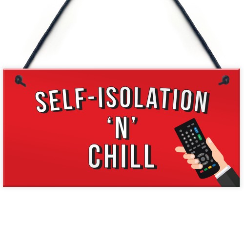 Funny Self Isolation Quarantine Sign Funny Birthday Gift Ideas