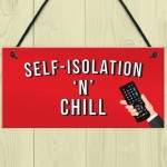 Funny Self Isolation Quarantine Sign Funny Birthday Gift Ideas