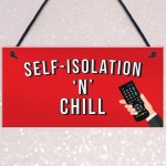 Funny Self Isolation Quarantine Sign Funny Birthday Gift Ideas