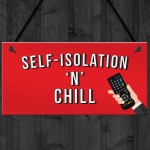 Funny Self Isolation Quarantine Sign Funny Birthday Gift Ideas
