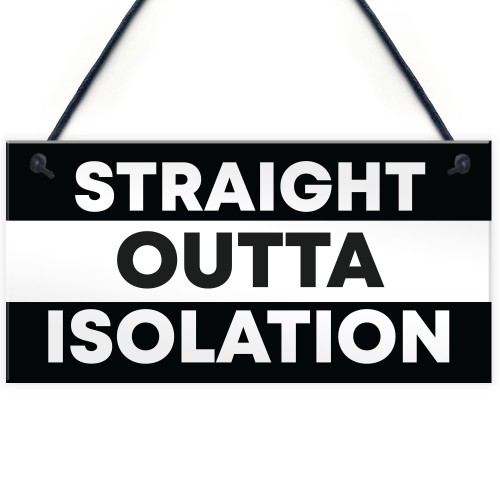 Staight Out Of Isolation Funny Quarantine Gifts Novelty Birthday