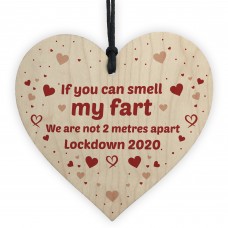 Rude Funny Gift For Husband Wife Wood Heart Lockdown Gift