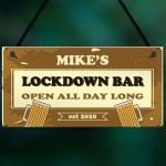 Personalised Lockdown Bar Funny Novelty Bar Signs Home Decor