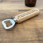 Fathers Day Gift For Dad Grandad Wooden Bottle Opener Funny Gift