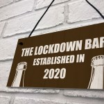 Funny Bar Sign For Garden Man Cave Home Bar Lockdown Quarantine