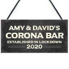 Personalised Corona Bar Home Bar Sign Novelty Quarantine Gifts