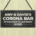 Personalised Corona Bar Home Bar Sign Novelty Quarantine Gifts