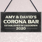 Personalised Corona Bar Home Bar Sign Novelty Quarantine Gifts