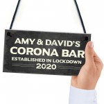 Personalised Corona Bar Home Bar Sign Novelty Quarantine Gifts