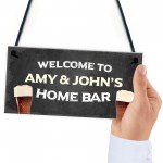 Personalised Welcome Home Bar Signs And Plaques Novelty Gifts