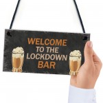 The LOCKDOWN Bar Funny Quarantine Plaques Novelty Home Bar Sign 
