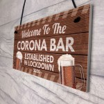 Novelty Corona Bar Sign Funny Quirky Hanging Sign For Home Bar