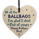 Funny Rude Fathers Day Gifts Wooden Heart Gift For Him Novelty