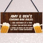 Funny Personalised Corona Bar Rules Home Bar Pub Sign Garden