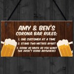 Funny Personalised Corona Bar Rules Home Bar Pub Sign Garden