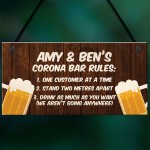 Funny Personalised Corona Bar Rules Home Bar Pub Sign Garden