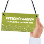 Personalised Novelty Garden Sign Lockdown Quaratine Keepsake