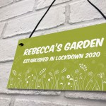 Personalised Novelty Garden Sign Lockdown Quaratine Keepsake