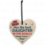 Fathers Day Gift From Daughter Novelty Wooden Heart Sign Gifts