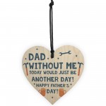 Funny Fathers Day Gift Idea Novelty Wooden Heart Gift For Him