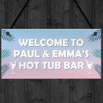 Personalised Hot Tub Accessories Novelty Hot Tub Decor Sign Gift