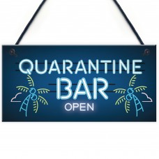 Novelty Quarantine Bar Sign Funny Home Bar Signs Man Cave Gift