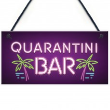 Novelty Quarantine Bar Signs And Plaques Bar Man Cave Gifts