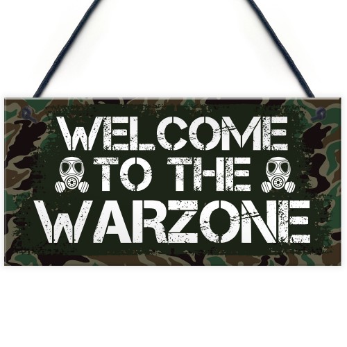 WELCOME TO THE WARZONE Gaming Sign Gamer Gift Bedroom Door Sign