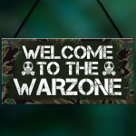 WELCOME TO THE WARZONE Gaming Sign Gamer Gift Bedroom Door Sign