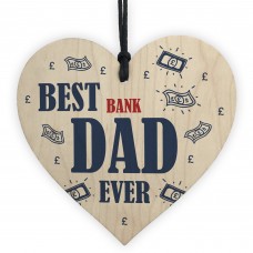 Funny Gift For Dad Novelty Wooden Heart Sign Birthday Dad Gift
