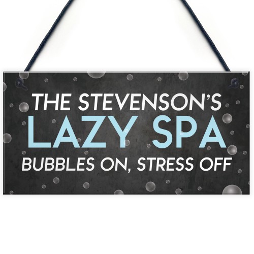 PERSONALISED Hot Tub Sign Lazy Spa Plaque For Garden