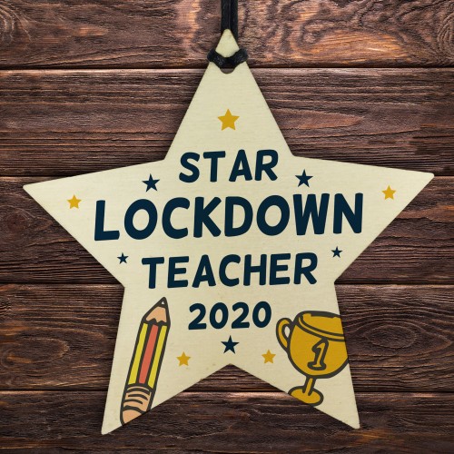 Lockdown Thank You Teacher Gift Wooden Star Nursery Preschool