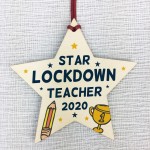 Lockdown Thank You Teacher Gift Wooden Star Nursery Preschool