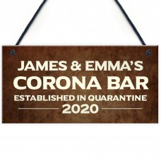 PERSONALISED Corona Bar Sign Quarantine Home Bar Man Cave